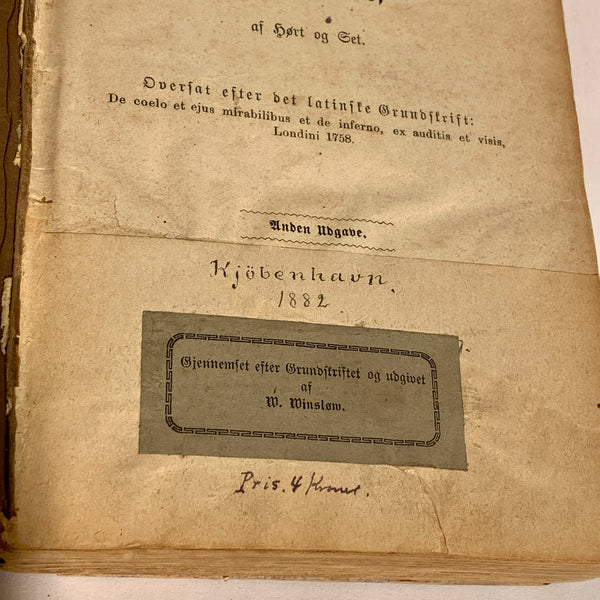 Emanuel Swedenborg. Om Himlen og dens Undere og om Helvede , fra 1882. 2.Udgave, 1.Oplag.