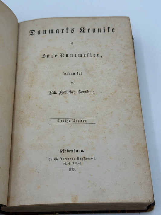 Danmarks Krønike. Af Saxe Runemester, Antikvarisk dansk bog. 3. Udgave. Fra 1873.