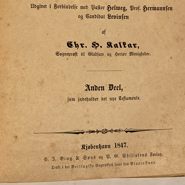 Biblen, Chr. H. Kalkar. Fra 1847. Det nye testamente.