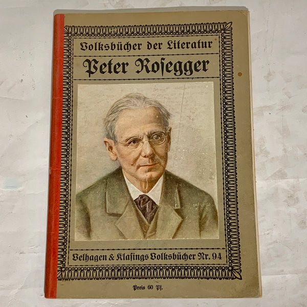 Volksbücher, Peter Rosegger. Antik tysk hæfte. Fra 1910-1920.
