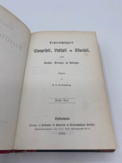 Oehlenschlägers Syngespil, Lystspil og Skuespil. Af Adam Oehlenschläger. 3. Og 4. Del. Antikvarisk dansk bog. 1. Udgave. 1. Oplag.