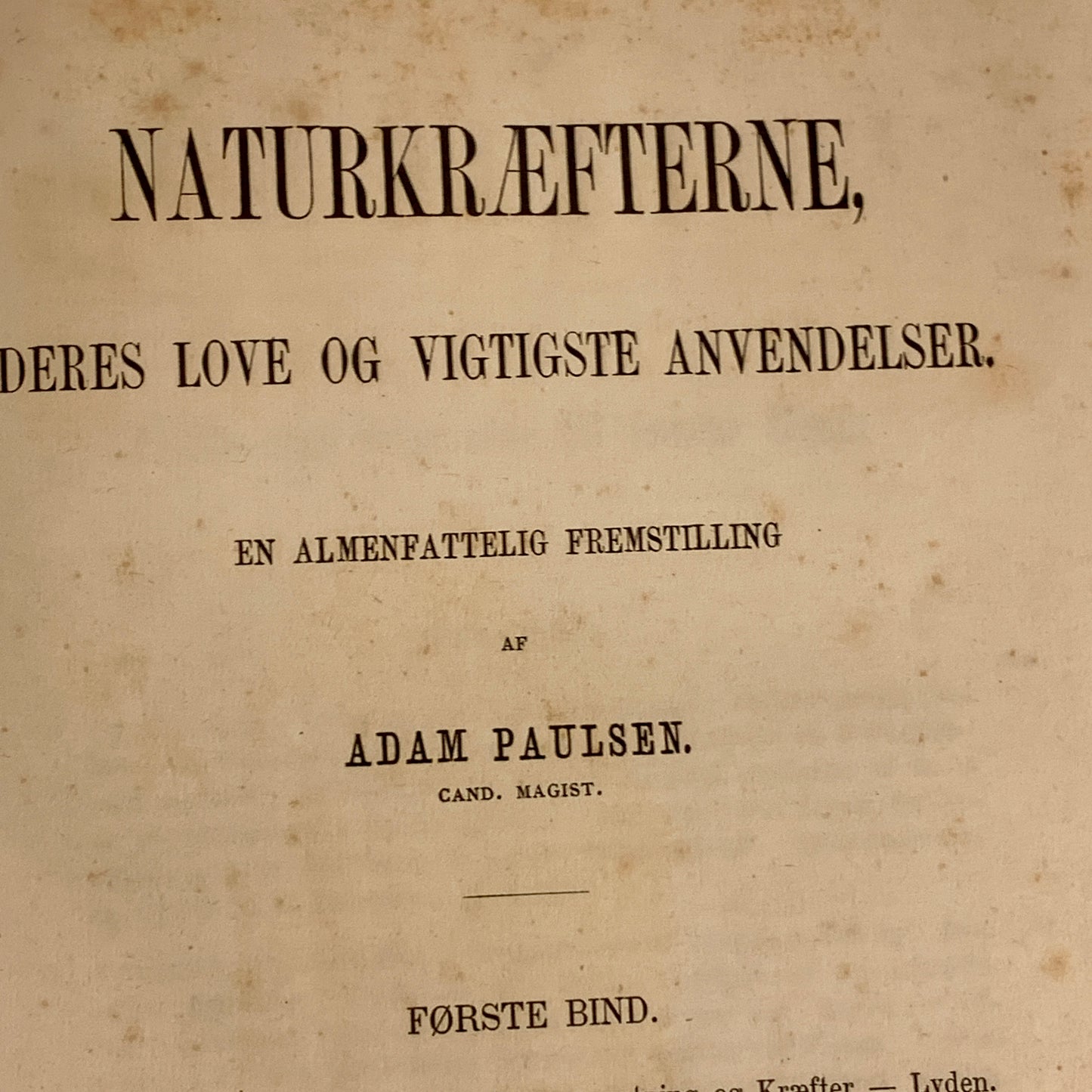 Adam Poulsen. Naturkræfterne. Antikvarisk bog. 1.Udgave. 1.Oplag. Fra 1874.