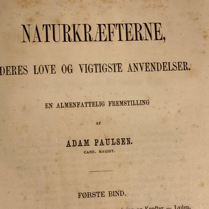 Adam Poulsen. Naturkræfterne. Antikvarisk bog. 1.Udgave. 1.Oplag. Fra 1874.