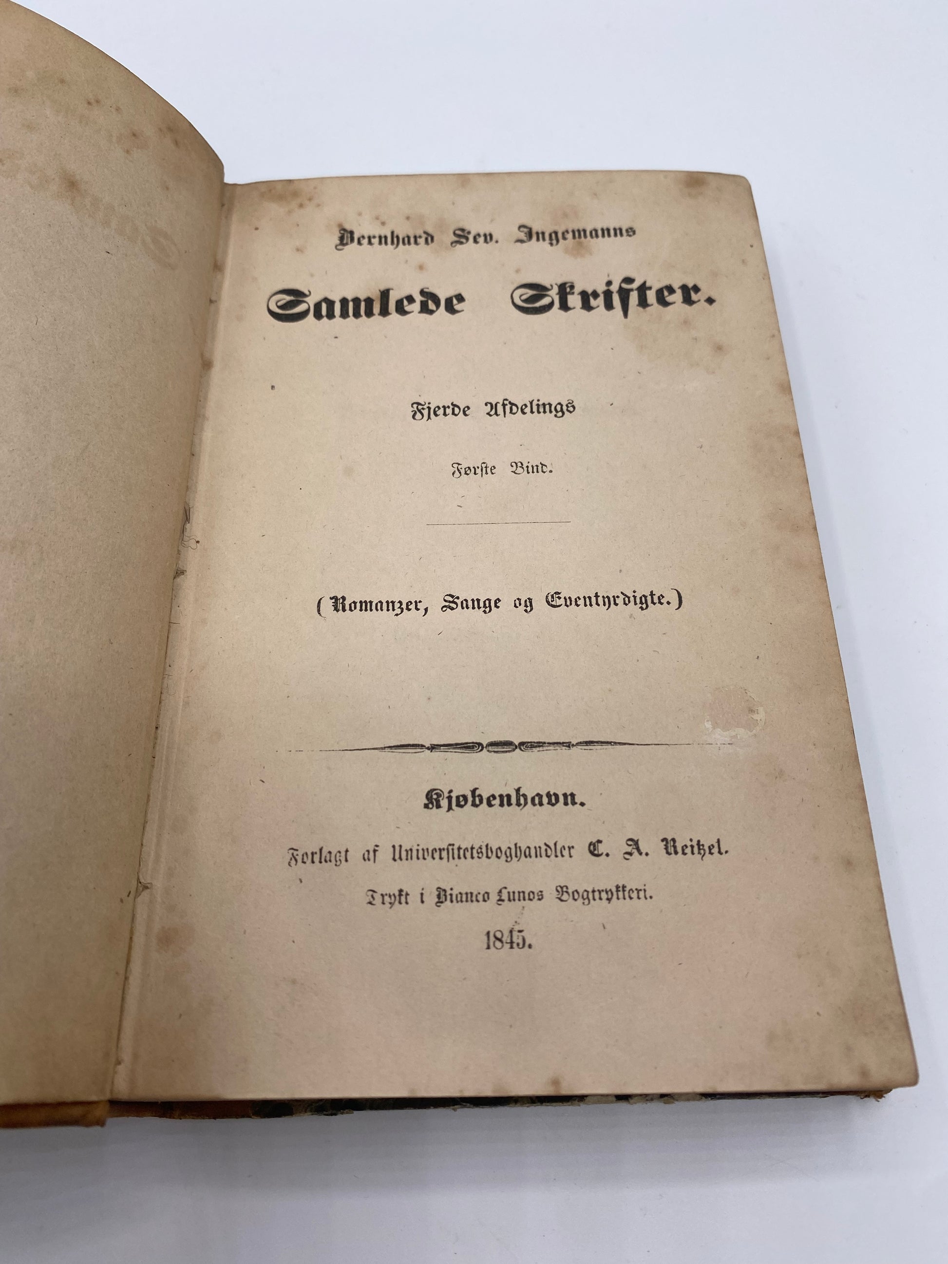 Samlede Romanzer, Sange og Eventyrdigte. Af Bernhard Sev. Ingemann. 1. Og 2. Bind. Antikvarisk dansk bog. 1. Udgave. 1. Oplag. Fra