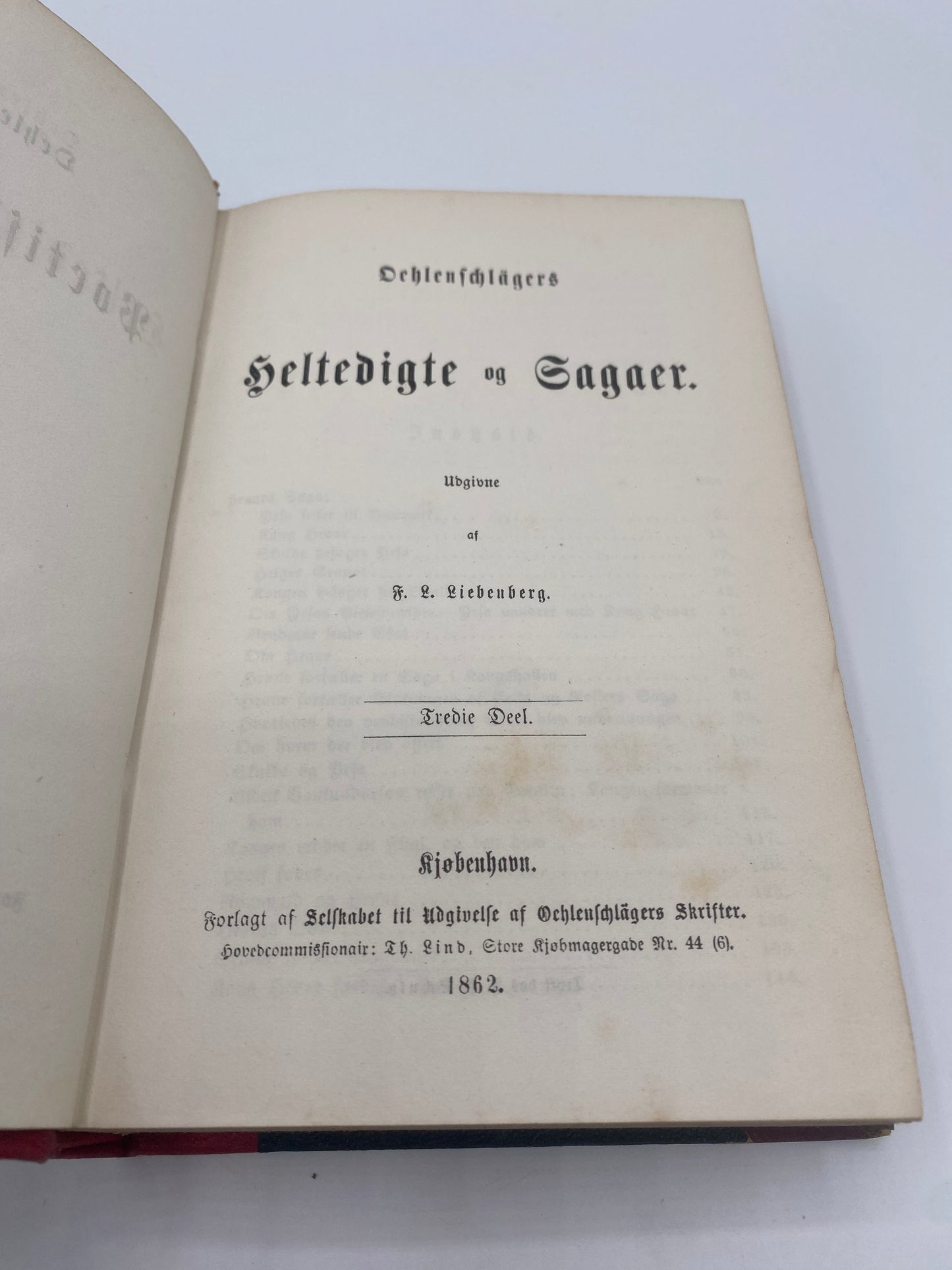 Oehlenschlägers Heltedigte og Sagaer. Af Adam Oehlenschläger. 3. Og 4. Del. Antikvarisk dansk bog. 1. Udgave. 1. Oplag. Fra 1862
