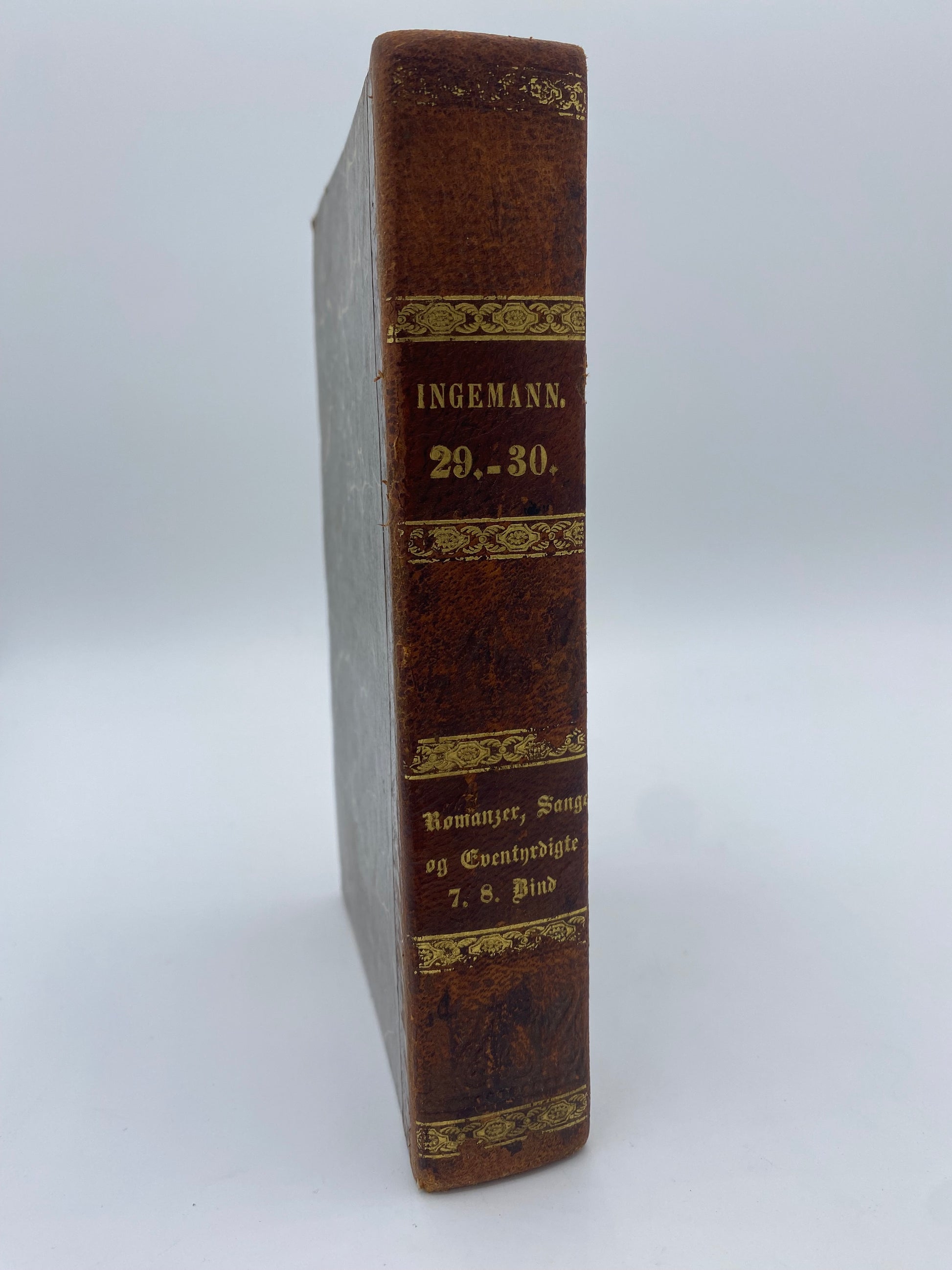 Samlede Romanzer, Sange og Eventyrdigte. Af Bernhard Sev. Ingemann. 7. Og 8. Bind. Antikvarisk dansk bog. 1. Udgave. 1. Oplag. Fra