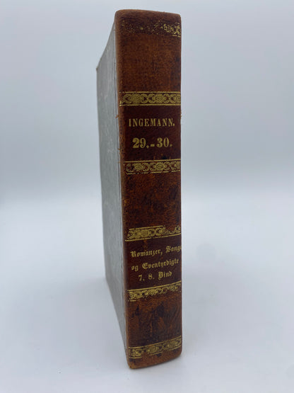 Samlede Romanzer, Sange og Eventyrdigte. Af Bernhard Sev. Ingemann. 7. Og 8. Bind. Antikvarisk dansk bog. 1. Udgave. 1. Oplag. Fra