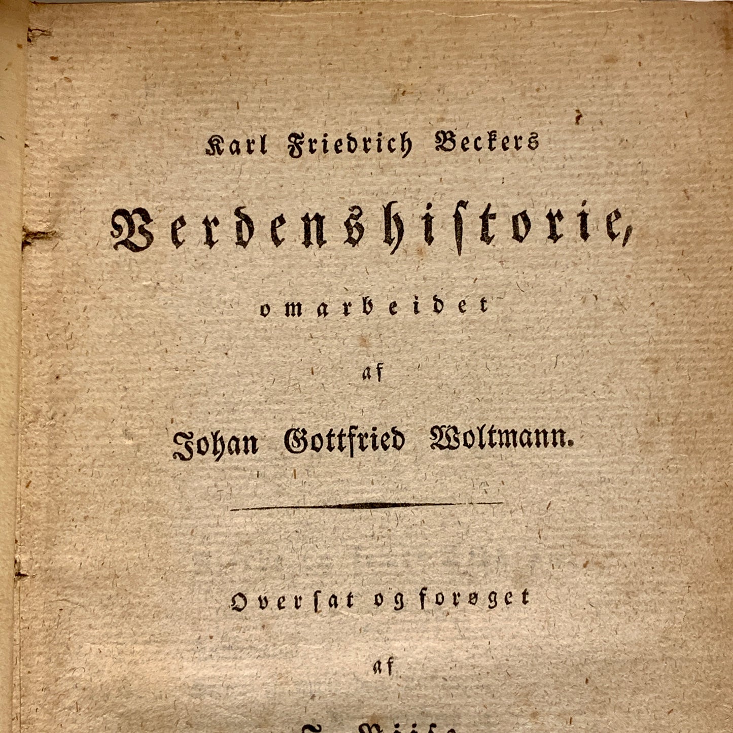 Karl Friedrich Becker's World History. Antiquarian Danish book from 1823.