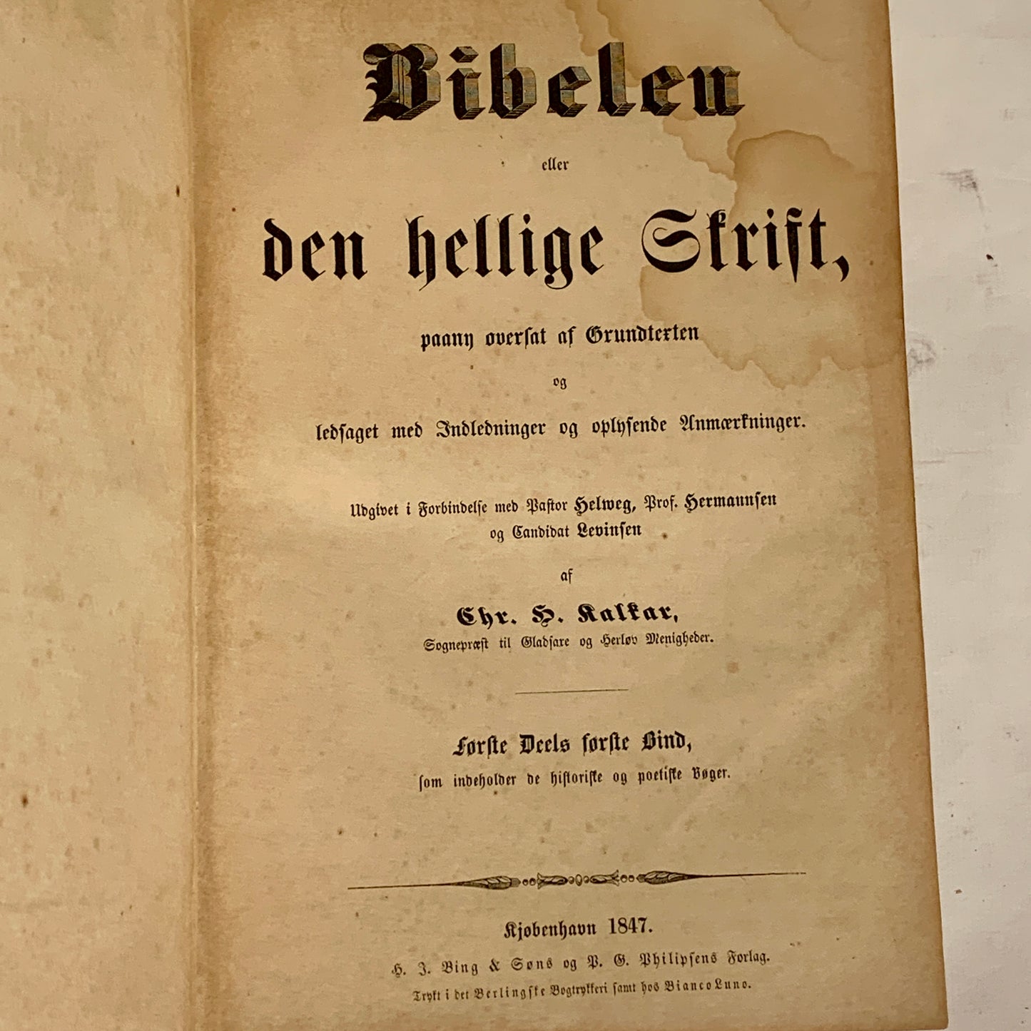Biblen, Chr. H. Kalkar. Fra 1847. Det gamle testamente m.m.