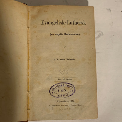 JLGrev Holstein et al. Antiquarian Danish/German collection of Catholic-Protestant debates, from 1845-1872.