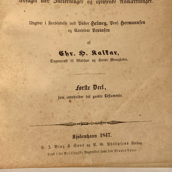 Biblen, Chr. H. Kalkar. Fra 1847. Det gamle testamente m.m.