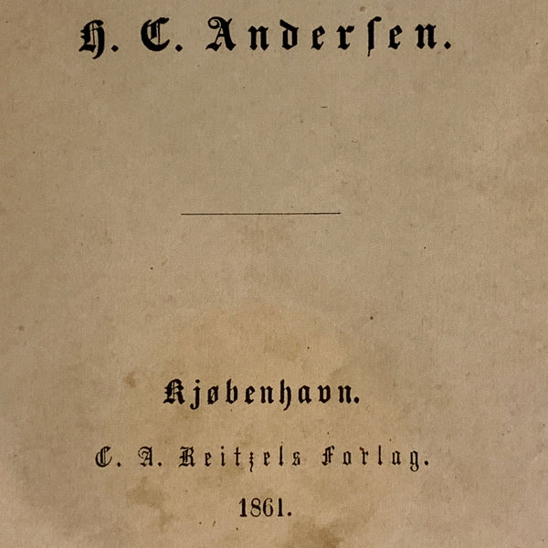 H.C.Andersen. Nye eventyr og historier. Antikvarisk bog. 2.Udgave. Fra 1861.