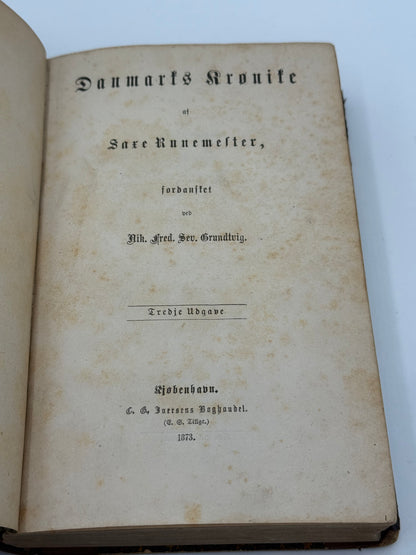 Danmarks Krønike. Af Saxe Runemester, Antikvarisk dansk bog. 3. Udgave. Fra 1873