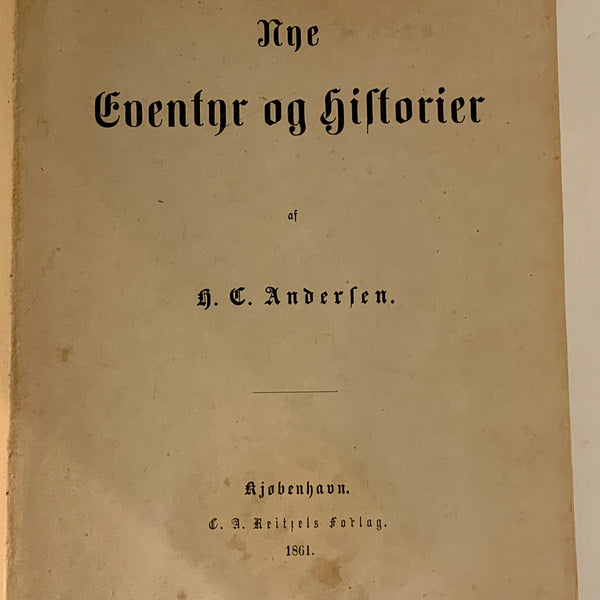 H.C.Andersen. Nye eventyr og historier. Antikvarisk bog. 2.Udgave. Fra 1861.