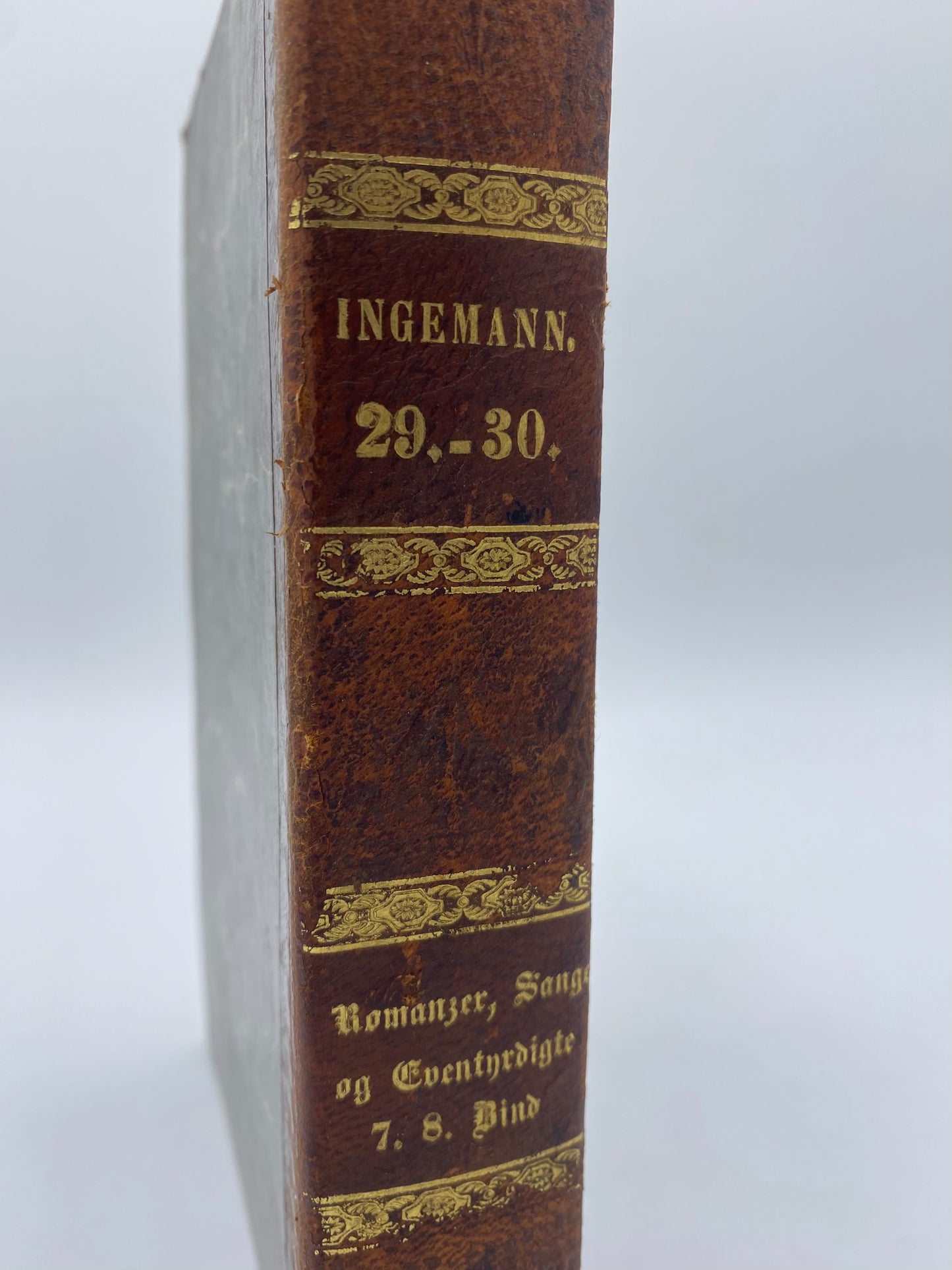 Samlede Romanzer, Sange og Eventyrdigte. Af Bernhard Sev. Ingemann. 7. Og 8. Bind. Antikvarisk dansk bog. 1. Udgave. 1. Oplag. Fra