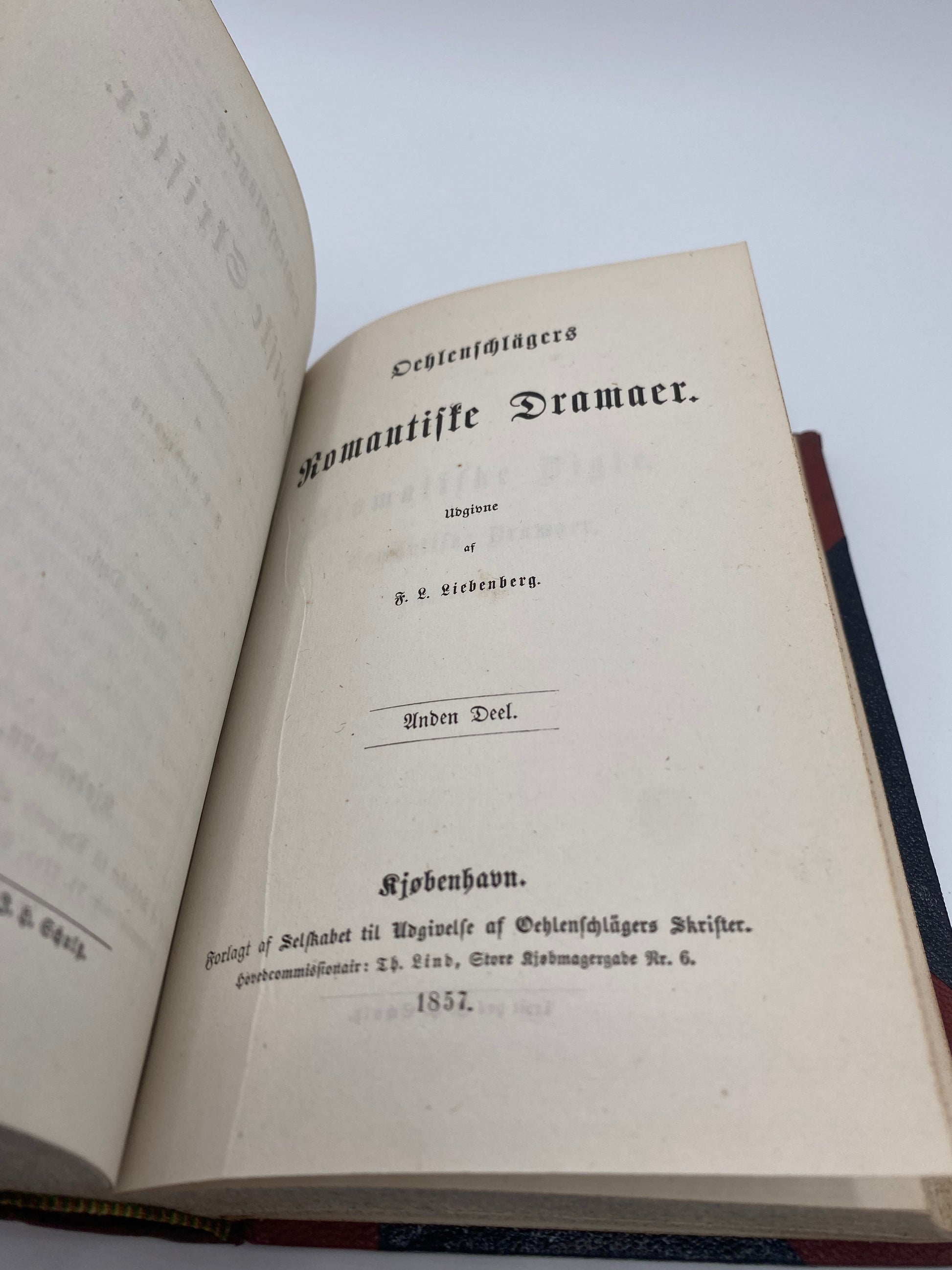 Oehlenschlägers Romantiske Dramaer. Af Adam Oehlenschläger. 1. Og 2. Del. Antikvarisk dansk bog. 1. Udgave. 1. Oplag. Fra 1857