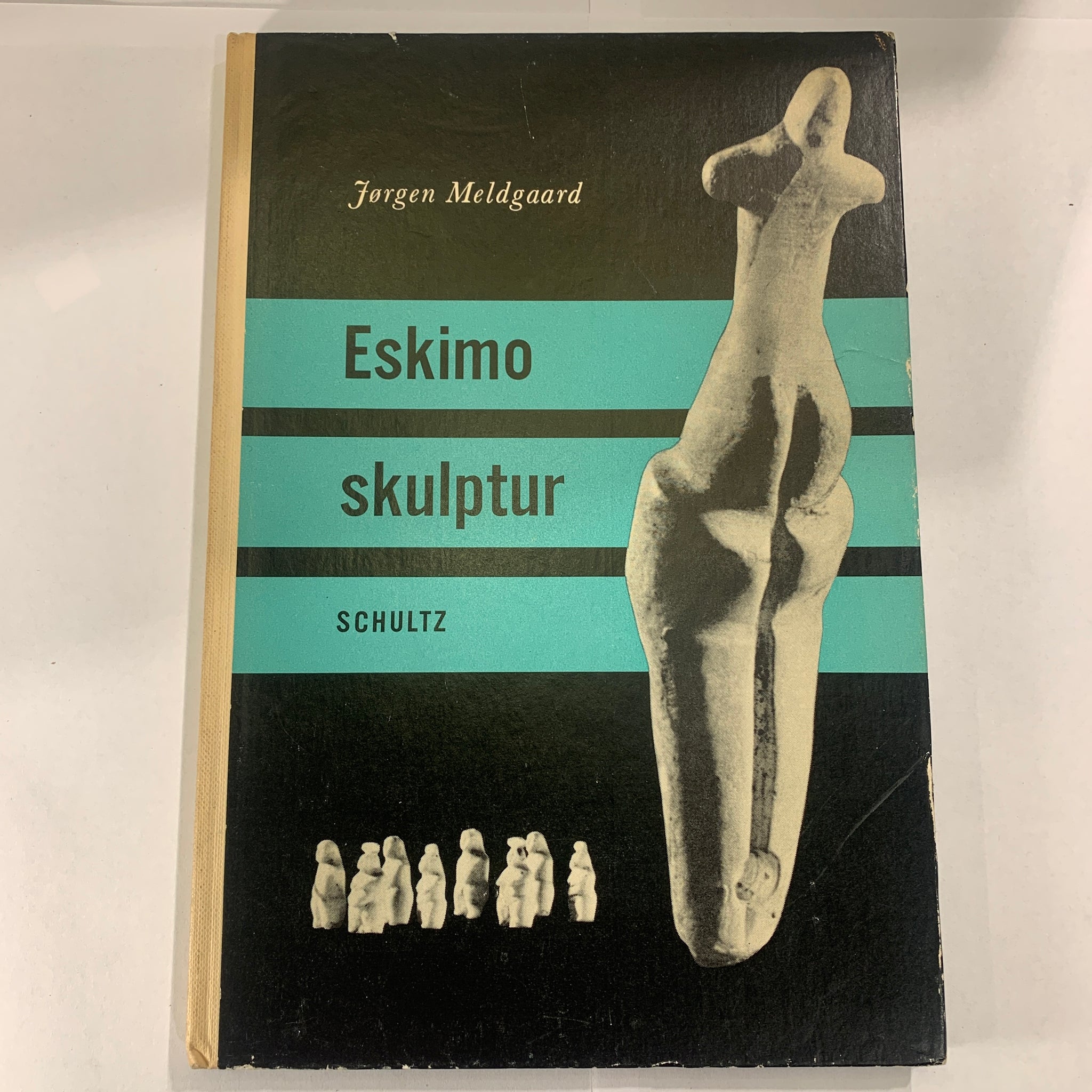 Jørgen Meldgaard, Eskimo skulptur, fra 1959. 1.Udg. 1.Oplag.