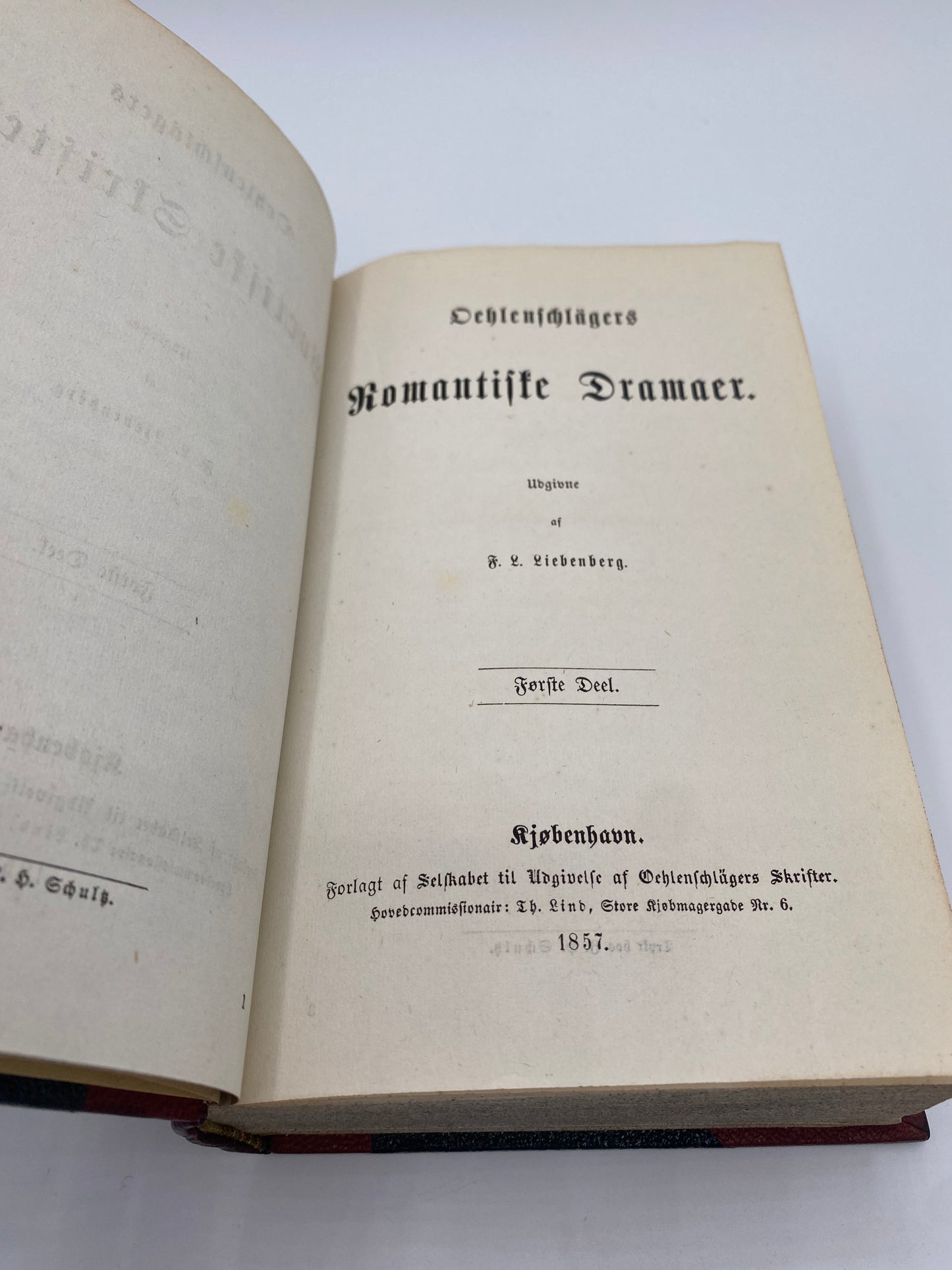 Oehlenschlägers Romantiske Dramaer. Af Adam Oehlenschläger. 1. Og 2. Del. Antikvarisk dansk bog. 1. Udgave. 1. Oplag. Fra 1857