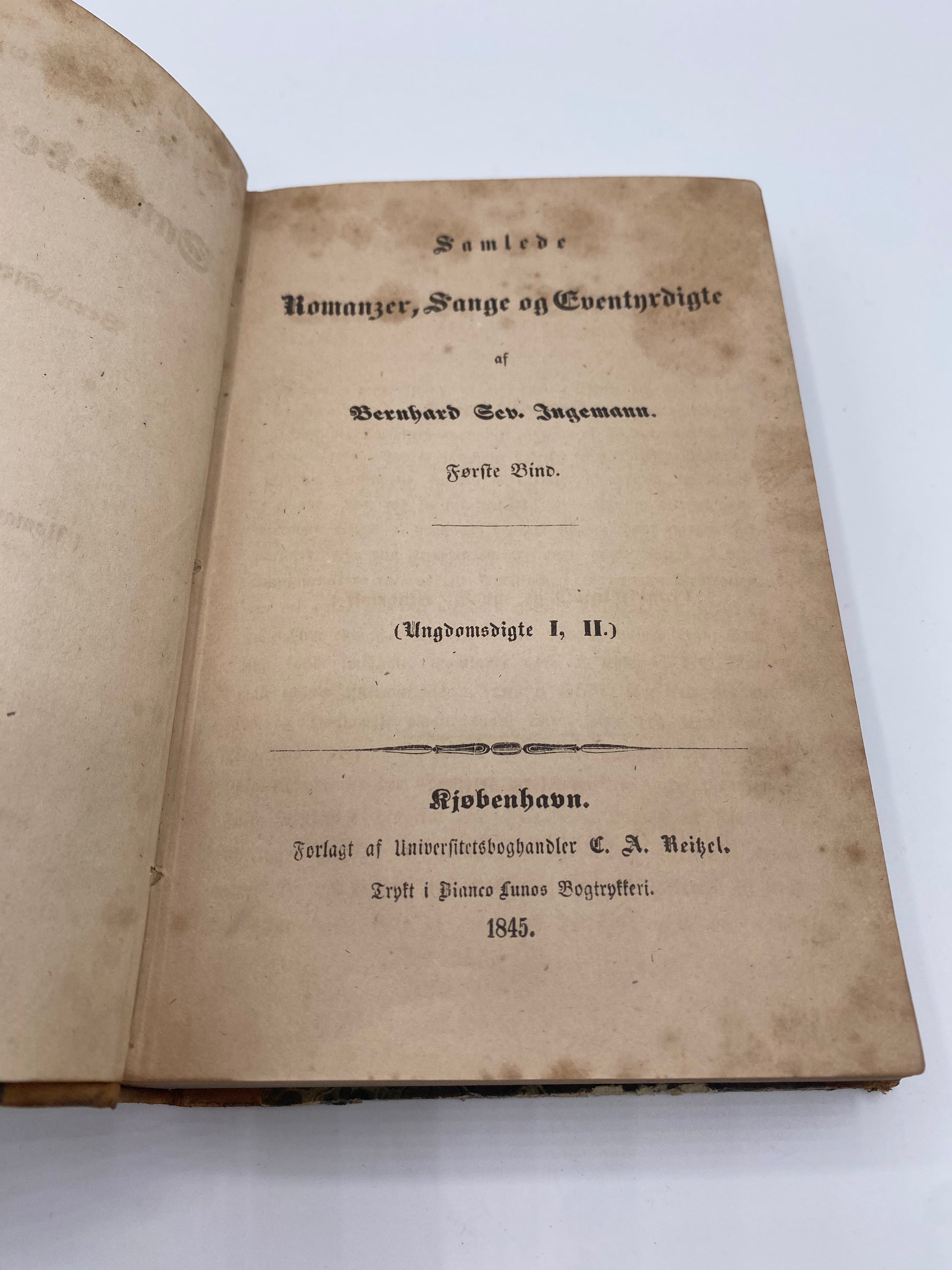 Samlede Romanzer, Sange og Eventyrdigte. Af Bernhard Sev. Ingemann. 1. Og 2. Bind. Antikvarisk dansk bog. 1. Udgave. 1. Oplag. Fra