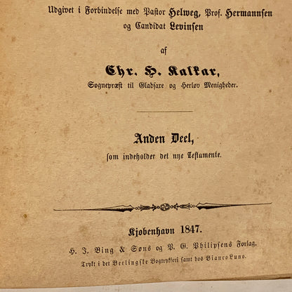 Biblen, Chr. H. Kalkar. Fra 1847. Det nye testamente.