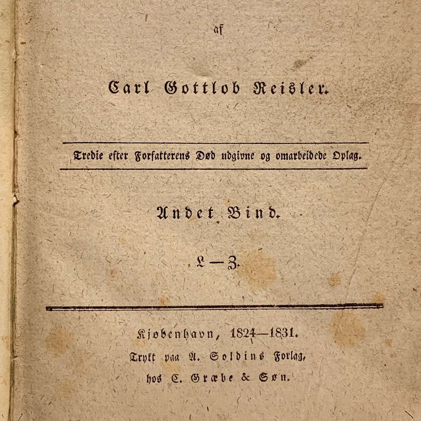 Carl Gottlob Reisler. German and Danish Lexicon 2. Antiquarian Danish book. From 1824-1831.