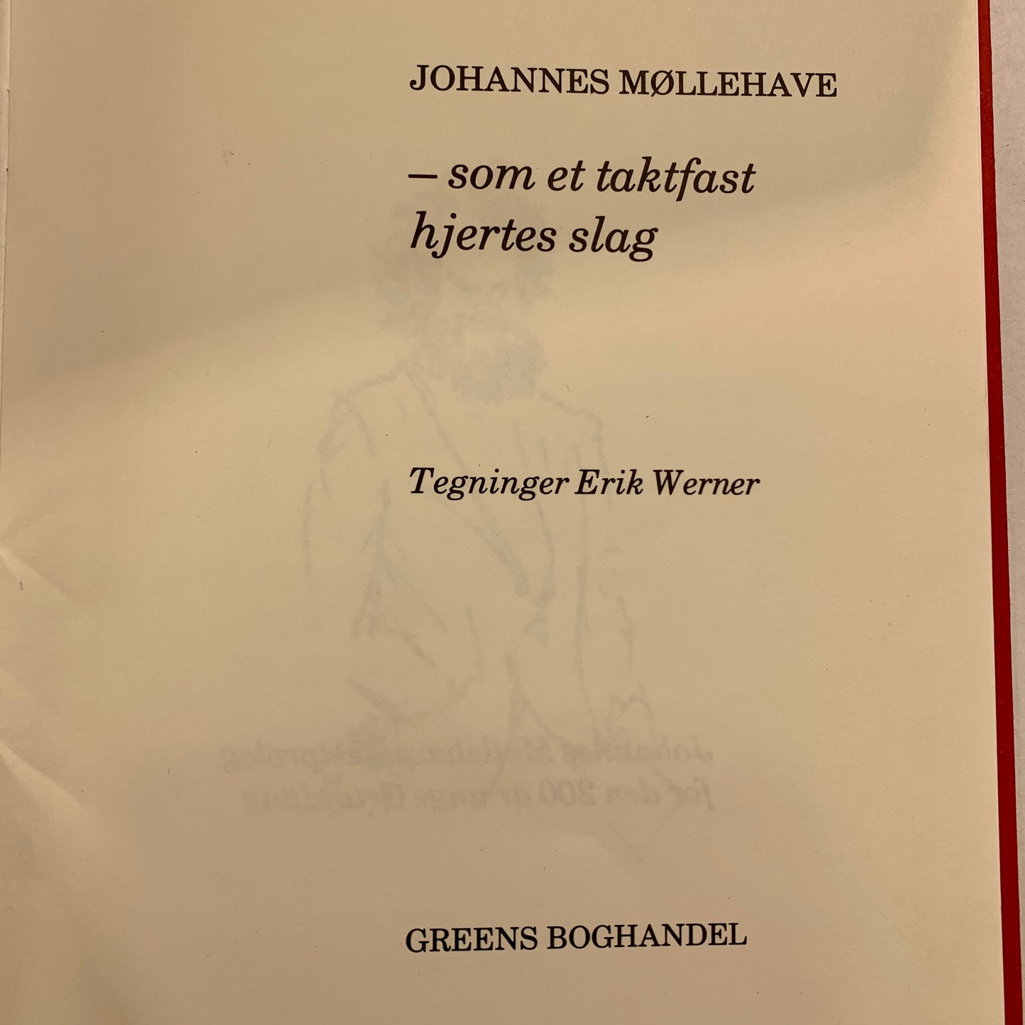Johannes Møllehave, -som et taktfast hjertes slag , fra 1983. 1.Udg. 1.Oplag.