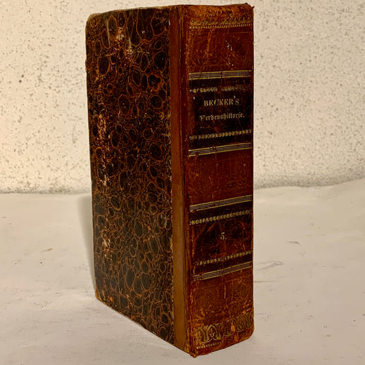 Karl Friedrich Beckers Verdenshistorie. Antikvarisk dansk bog fra 1823.