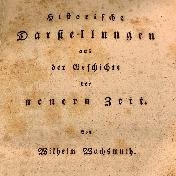 Wilhelm Wachsmuth, Historische Darstellungen, 1. Udgave, fra 1831. Antikvarisk tysk bog