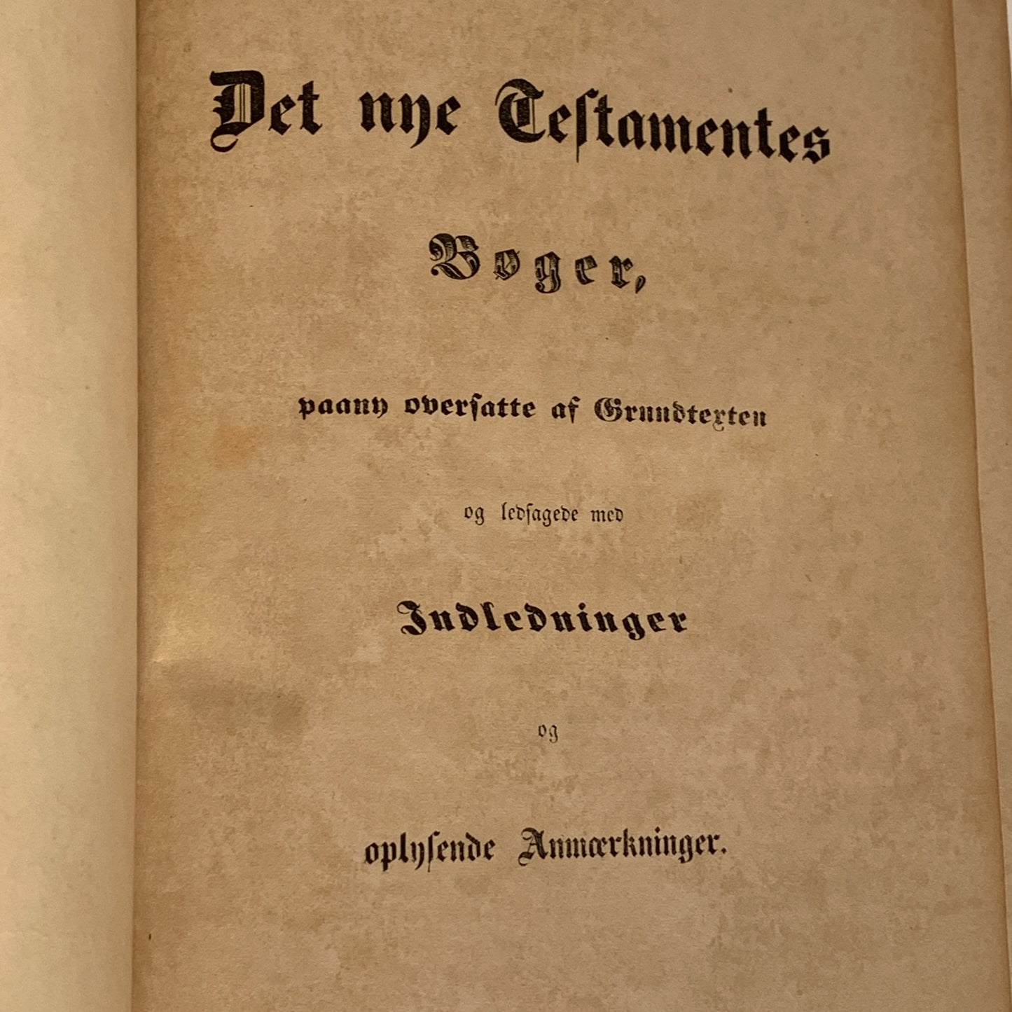 Biblen, Chr. H. Kalkar. Fra 1847. Det nye testamente.