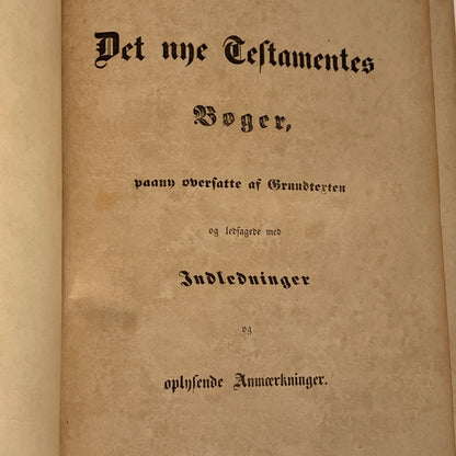 Biblen, Chr. H. Kalkar. Fra 1847. Det nye testamente.
