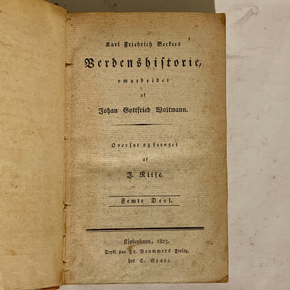 Karl Friedrich Becker's World History. Antiquarian Danish book from 1823.