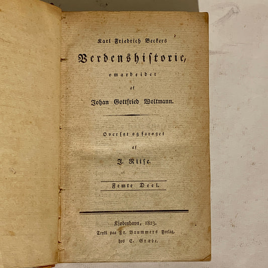 Karl Friedrich Beckers Verdenshistorie. Antikvarisk dansk bog fra 1823.