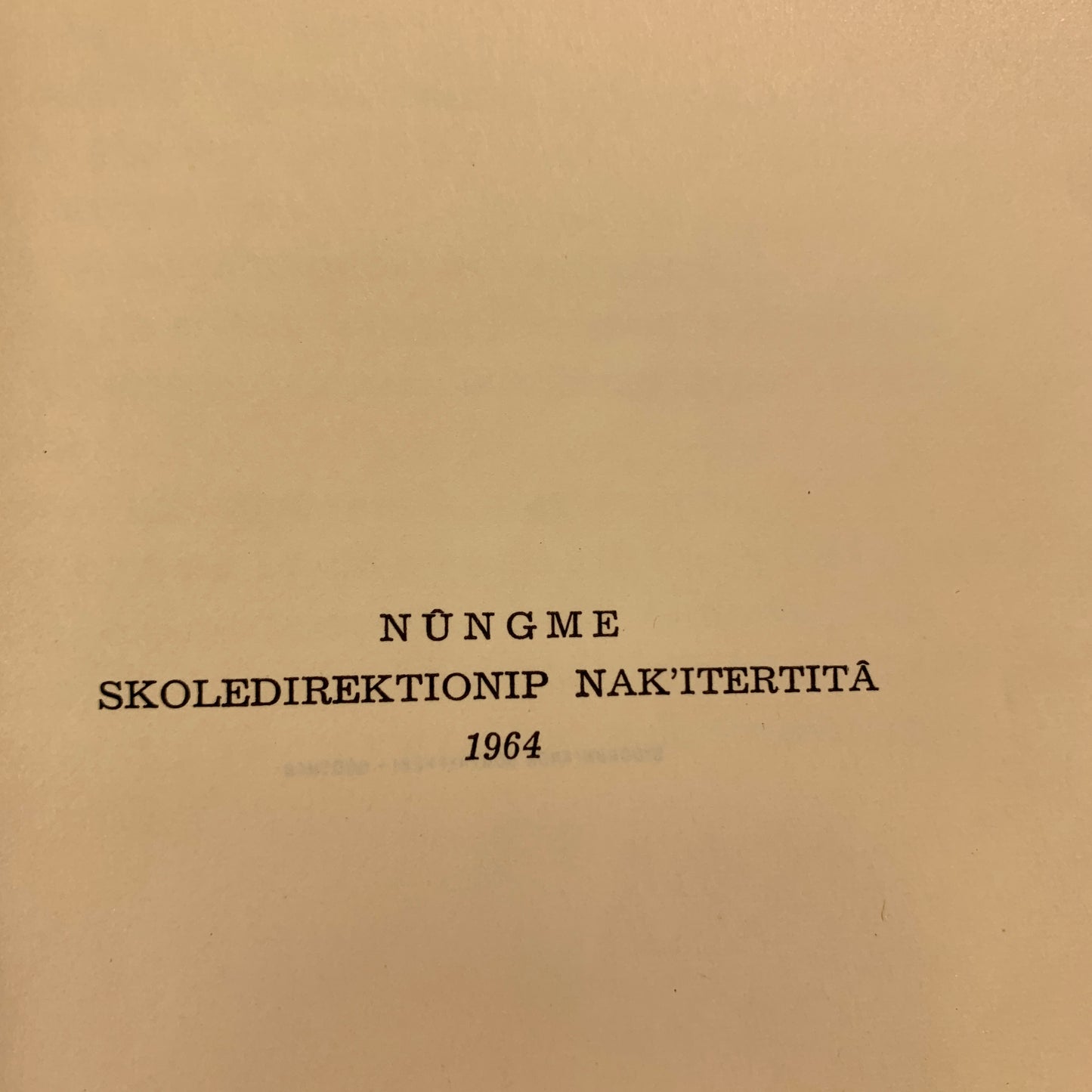 atuainiutitât I tapiliússat, grønlandsk bog, fra 1964. 1.Udg. 1.Oplag.