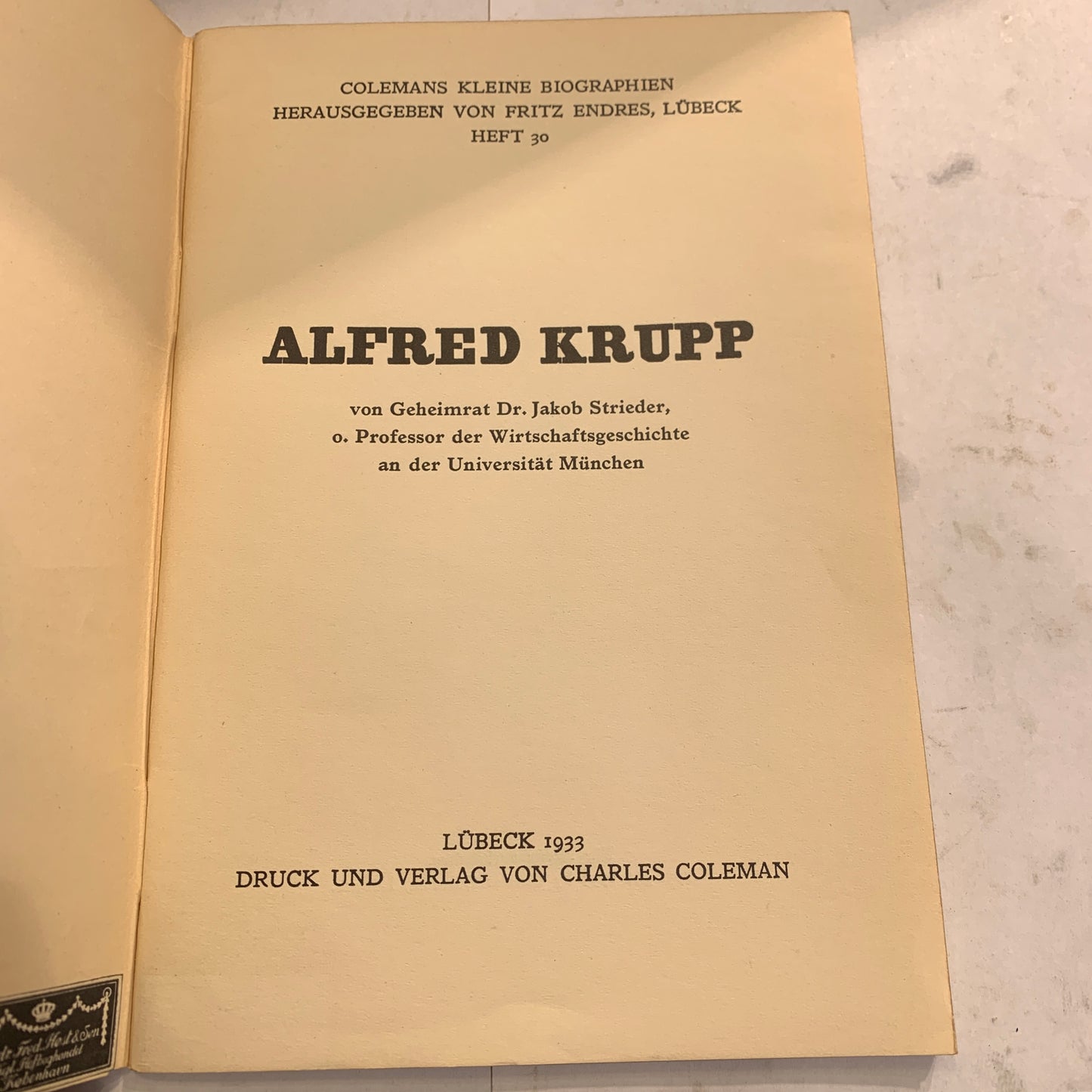 Alfred Krupp von Jacob Strieder, ældre tysk biografi hæfte, fra 1933