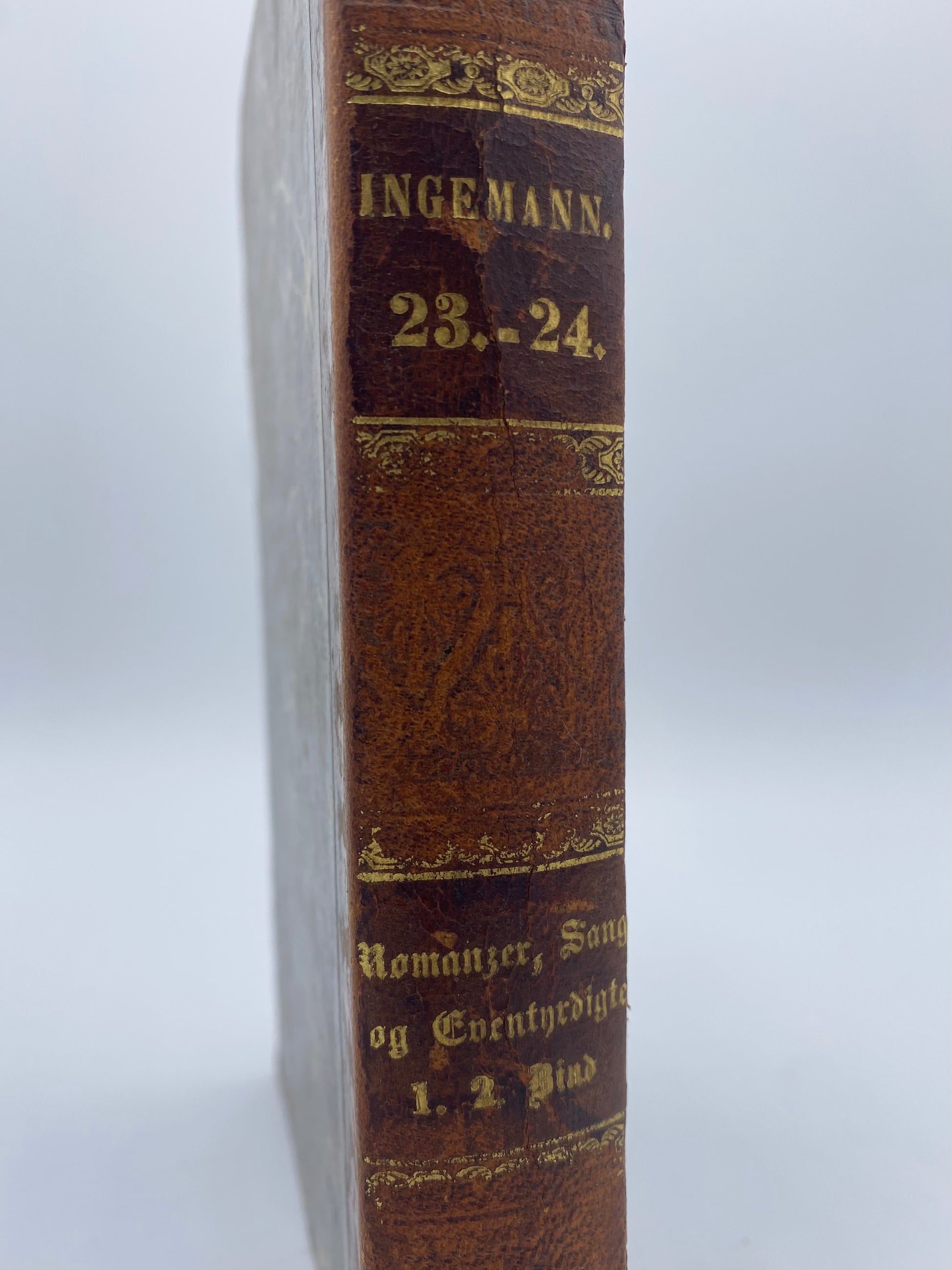 Samlede Romanzer, Sange og Eventyrdigte. Af Bernhard Sev. Ingemann. 1. Og 2. Bind. Antikvarisk dansk bog. 1. Udgave. 1. Oplag. Fra