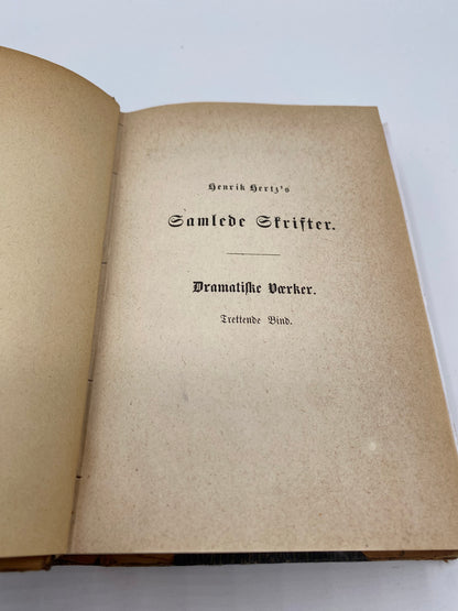 Dramatiske Værker. Af Henrik Hertz. 13. Og 14. Bind. Antikvarisk dansk bog. 1. Udgave. 1. Oplag. Fra 1856