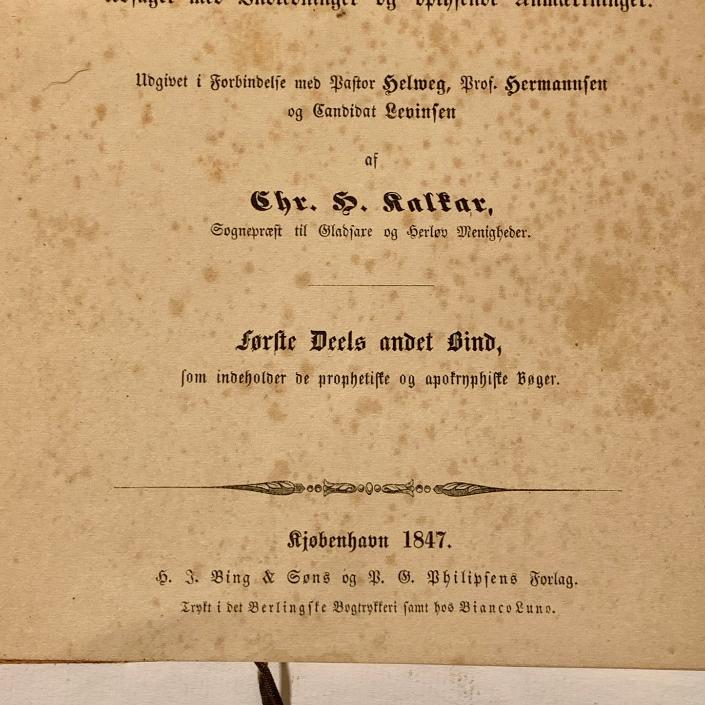 Biblen, Chr. H. Kalkar. Fra 1847. Det gamle testamente m.m.