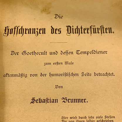 Sebastian Brunner, Der Goethecult.., 1. Udgave, fra 1889. Antikvarisk tysk bog.