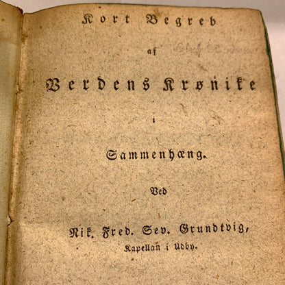 N.F.S.Grundtvig, Kort Begreb af Verdens Krønike, fra 1812. 1.Udgave. Antikvarisk dansk bog.