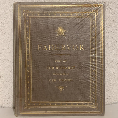 Fadervor, dansk bog af Chr. Richardt, fra 1894. Anden udgave.