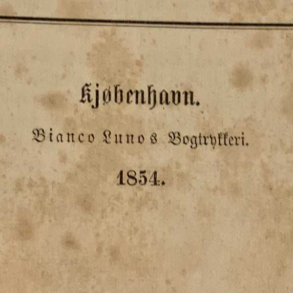 Dansk Sange, Romancer og folkesange, fra 1854. Første Deel