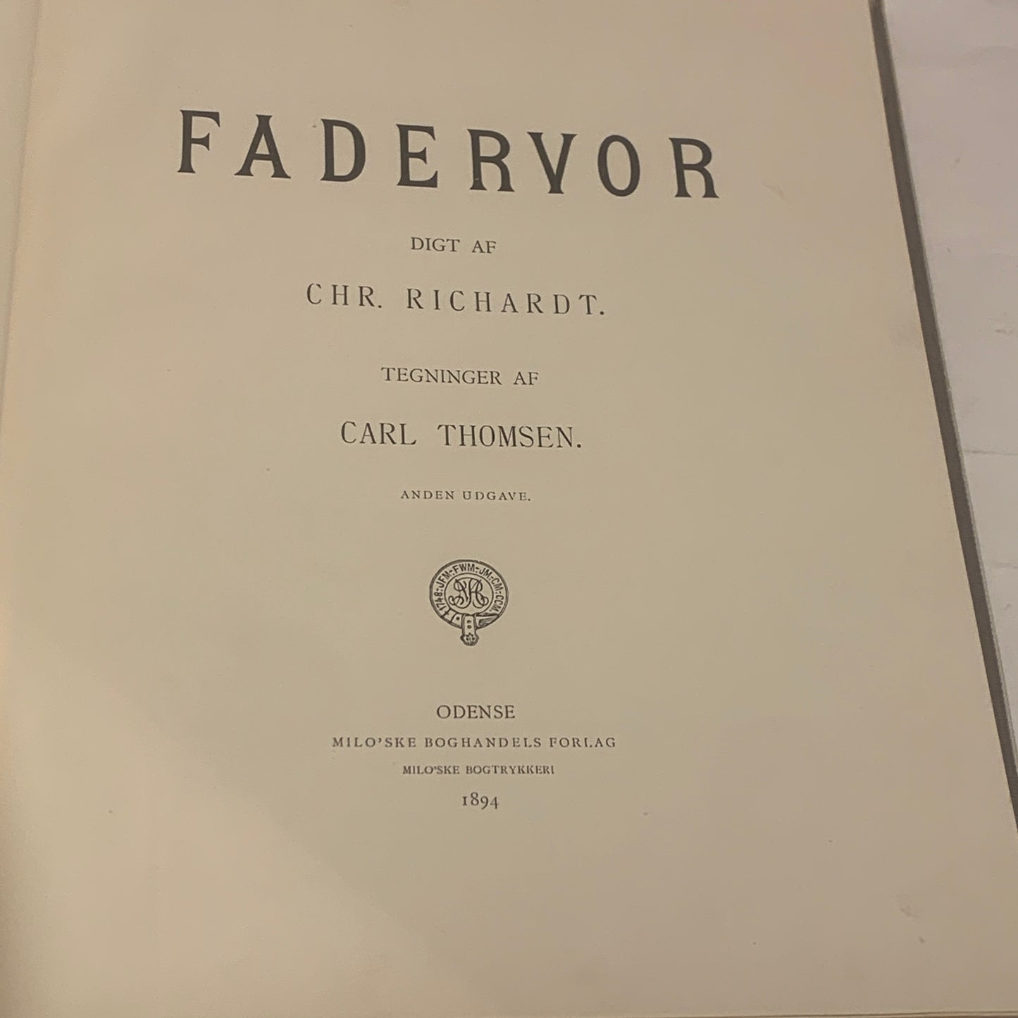Our Father, Danish book by Chr. Richardt, from 1894. Second edition.